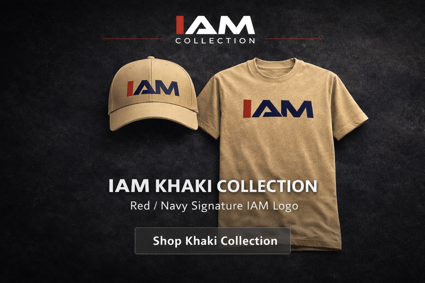 I AM- KHAKI COLLECTION